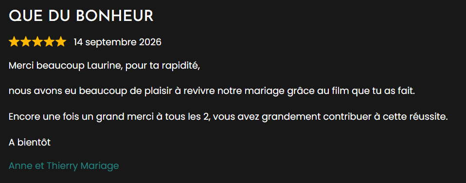 Avis mariage sur Laurine de LoL Événements – film souvenir de mariage